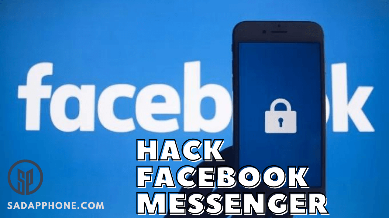 Hack Aplikasi Facebook Messenger dengan XNSpy