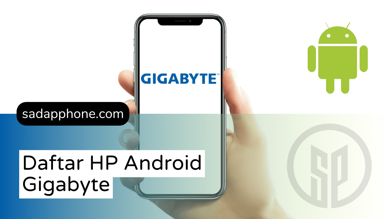 Daftar Lengkap ponsel Android dari Gigabyte