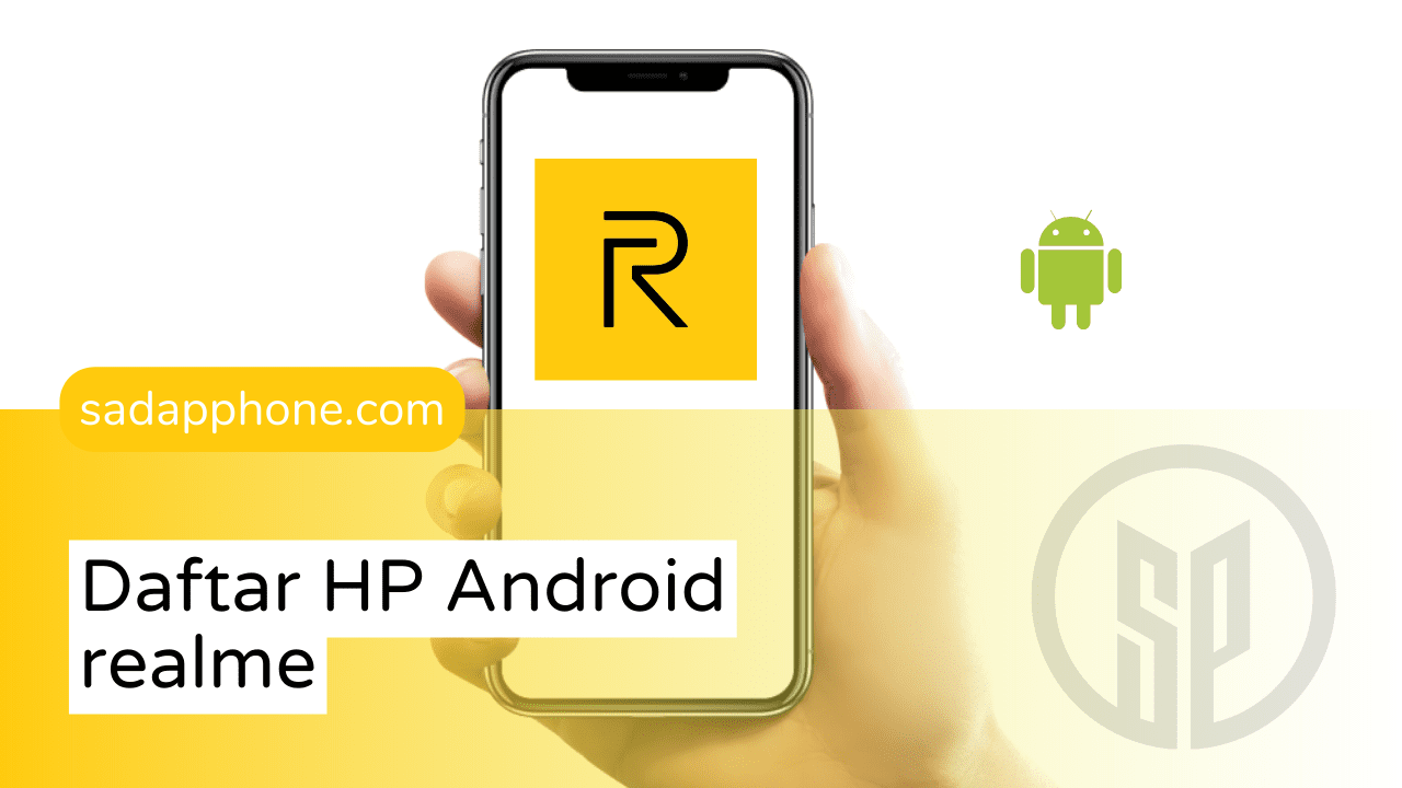 Daftar HP Android Lengkap Dari Realme