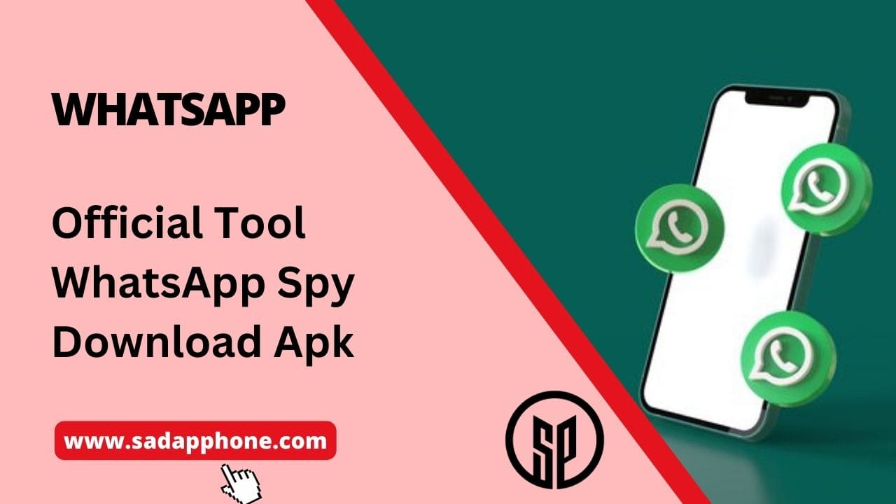 Official Tool WhatsApp Spy Download Apk FREE (Bajak WA)